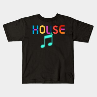 House Music Kids T-Shirt